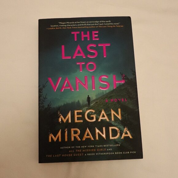 Other - The Last To Vanish by Megan Miranda | Thriller | Mystery | Suspense | Fiction